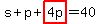 s+%2B+p+%2B+highlight%284p%29+=+40