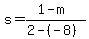 s+=+%281-m%29%2F%282+-+%28-8%29%29