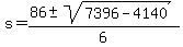 s+=+%2886+%2B-+sqrt%287396+-+4140%29%29%2F6