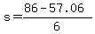 s+=+%2886+-+57.06%29%2F6