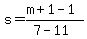 s+=+%28m%2B1+-+1+%29%2F%287+-+11%29