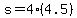 s = 4*(4.5)