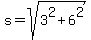 s+=+sqrt%283%5E2+%2B+6%5E2%29