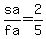 sa/fa=2/5