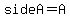 sideA=A