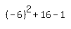 simplify_cartoon%28+%28-6%29%5E2%2B16-1+%29