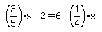 simplify_cartoon%28+%283%2F5%29%2Ax-2=6%2B%281%2F4%29%2Ax+%29