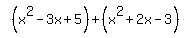 simplify_cartoon%28+%28x%5E2-3x%2B5%29%2B%28x%5E2%2B2x-3%29+%29