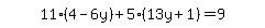 simplify_cartoon%28+11%2A%284-6y%29%2B5%2A%2813y%2B1%29=9+%29
