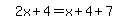 simplify_cartoon%28+2x%2B4=x%2B4%2B7+%29