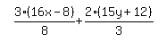 simplify_cartoon%28+3%2F8%2A%2816x-8%29%2B2%2F3%2A%2815y%2B12%29+%29