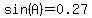 sin%28A%29=0.27