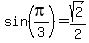 sin%28pi%2F3%29=sqrt%282%29%2F2
