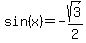 sin%28x%29+=+-sqrt%283%29%2F2