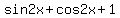 sin2x+%2B+cos2x+%2B1