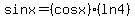 sinx=%28cosx%29%28ln4%29