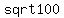 sqrt%09100