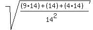 sqrt%28%28%289%2A14%29+%2B+%2814%29+%2B+%284%2A14%29%29%2F%2814%5E2%29%29