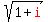 sqrt%281+%2B+red%28i%29%29