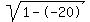sqrt(1--20)