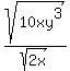 sqrt%2810xy%5E3%29%2Fsqrt%282x%29