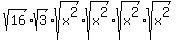 sqrt%2816%29%2Asqrt%283%29%2Asqrt%28x%5E2%29%2Asqrt%28x%5E2%29%2Asqrt%28x%5E2%29%2Asqrt%28x%5E2%29
