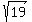 sqrt%2819%29