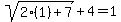 sqrt%282%281%29%2B7%29+%2B+4+=+1