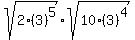 sqrt%282%283%29%5E5%29sqrt%2810%283%29%5E4%29