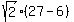 sqrt(2)(27 - 6)