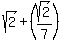 sqrt%282%29+%2B+%28sqrt%282%29%2F7%29