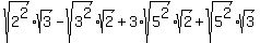 sqrt%282%5E2%29%2Asqrt%283%29-sqrt%283%5E2%29%2Asqrt%282%29%2B3%2Asqrt%285%5E2%29%2Asqrt%282%29%2Bsqrt%285%5E2%29%2Asqrt%283%29