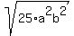 sqrt%2825%2Aa%5E2b%5E2%29