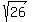 sqrt(26)