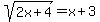 sqrt%282x%2B4%29=x%2B3