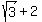 sqrt(3)+2