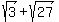 sqrt%283%29+%2B+sqrt%2827%29+