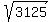 sqrt%283125%29