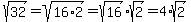 sqrt%2832%29+=+sqrt%2816%2A2%29+=+sqrt%2816%29%2Asqrt%282%29+=+4%2Asqrt%282%29
