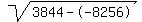 sqrt(3844--8256)