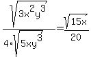 sqrt%283x%5E2y%5E3%29%2F%284%2Asqrt%285xy%5E3%29%29=sqrt%2815x%29%2F20