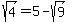 sqrt%284%29=5-sqrt%289%29