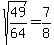 sqrt%2849%2F64%29=7%2F8
