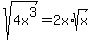 sqrt%284x%5E3%29=2x%2Asqrt%28x%29