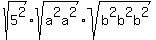 sqrt%285%5E2%29sqrt%28a%5E2a%5E2%29sqrt%28b%5E2b%5E2b%5E2%29