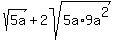 sqrt%285a%29%2B+2sqrt%285a%2A9a%5E2%29