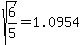 sqrt%286%2F5%29+=+1.0954