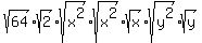 sqrt%2864%29%2Asqrt%282%29%2Asqrt%28x%5E2%29%2Asqrt%28x%5E2%29%2Asqrt%28x%29%2Asqrt%28y%5E2%29%2Asqrt%28y%29