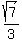 sqrt%287%29%2F3