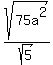 sqrt%2875a%5E2%29%2Fsqrt%285%29